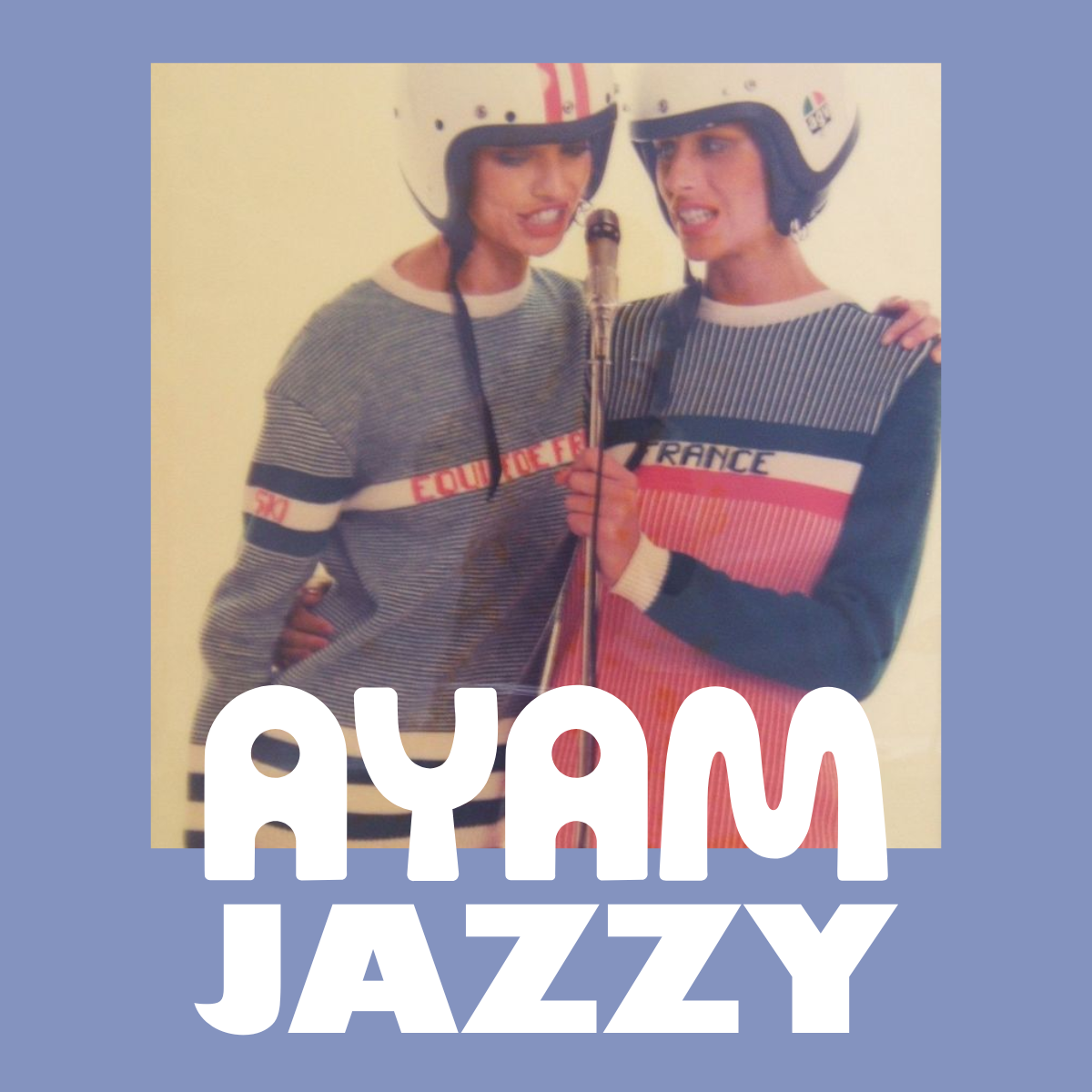 AYAM JAZZY: PLAYLIST