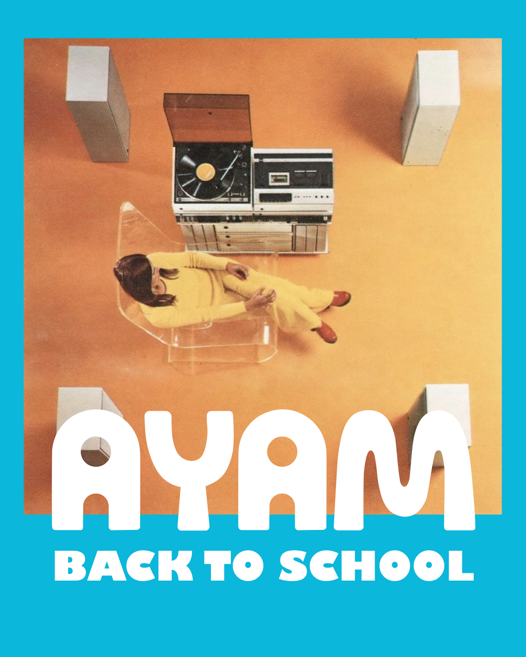 AYAM BACK TO SCHOOL: PLAYLIST